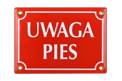 tablica UWAGA PIES tabliczka emaliowana 12x17 cm