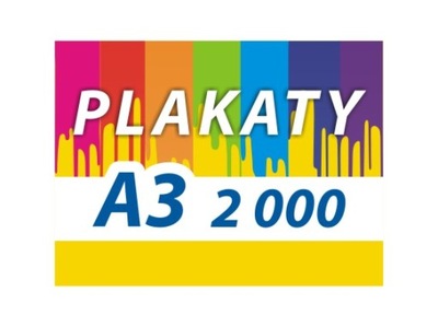 PLAKATY A3 2000 szt SUPER JAKOŚĆ PLAKAT