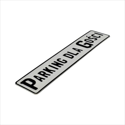 Tablica dekoracyjna aluminiowa Parking dla Gości