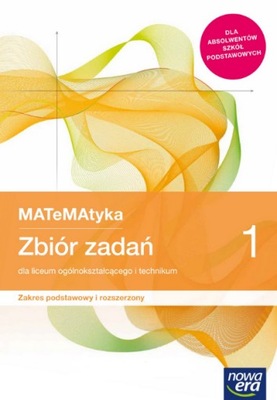 MATeMAtyka 1 ZP/R zbiór zadań Nowa Era