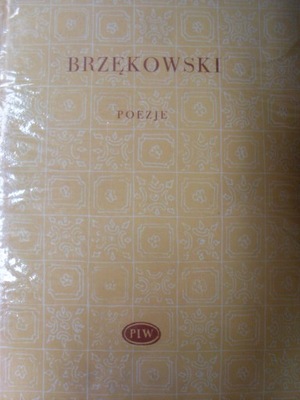 Jan Brzękowski POEZJE dedykacja autora autograf