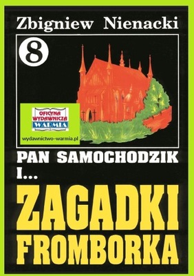 Pan Samochodzik i Zagadki Fromborka - Nienacki t.8