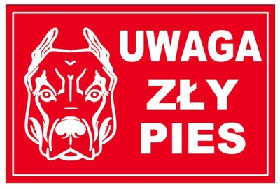 TABLICZKA UWAGA ZŁY PIES 40x27 tablica PCV RED