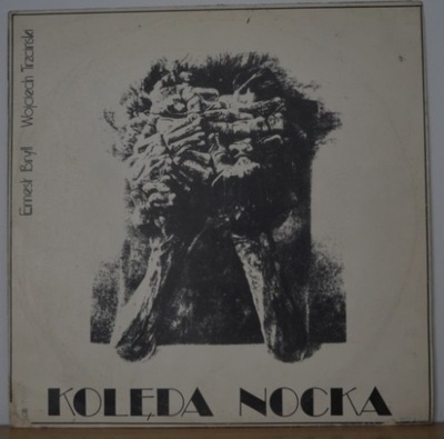 Ernest Bryll, Wojciech Trzciński – Kolęda Nocka