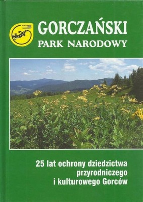 Gorczański Park Narodowy. 25 lat ochrony