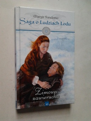 SAGA O LUDZIACH LODU 10 Zimowa zawierucha