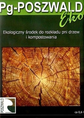 Pg Poszwald Eko Grzybnia do rozkładu pni drzew