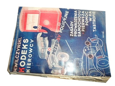 Kodeks kierowcy Wilczyński 1938 r prowadzenie auta
