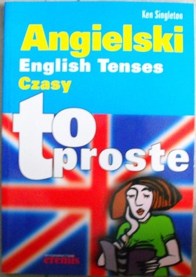 Angielski English Tenses Czasy to proste Singleton