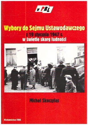 Wybory do Sejmu Ustawodawczego 1947 Mich Skoczylas