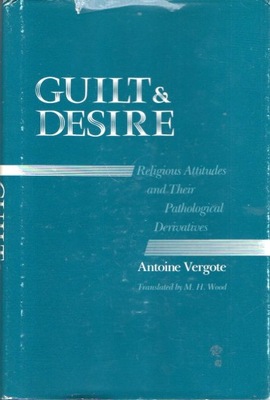 Vergote Guilt and Desire religia psychoanaliza