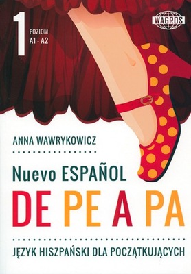 Nuevo ESPANOL DE PE A PA 1. Język hiszpański