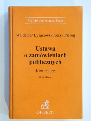 USTAWA O ZAMÓWIENIACH PUBLICZNYCH ŁYSAKOWSKI