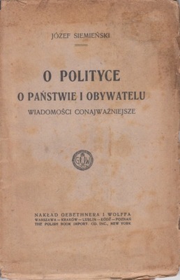 O polityce, o państwie i obywatelu - wyd.1922