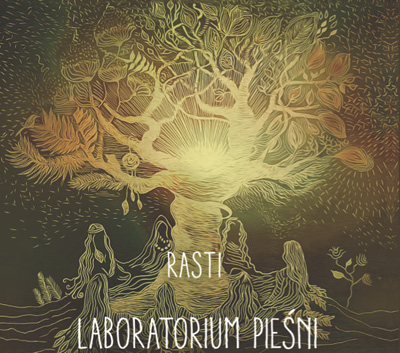 LABORATORIUM PIEŚNI - RASTI