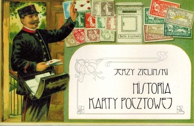 HISTORIA KARTY POCZTOWEJ - J. ZIELIŃSKI