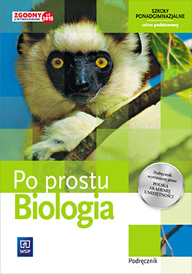 BIOLOGIA KL. 1 LO PODRĘCZNIK PO PROSTU WSIP