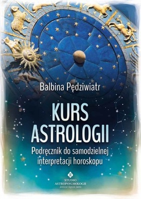 KURS ASTROLOGII interpretacja horoskopu Pędziwiatr