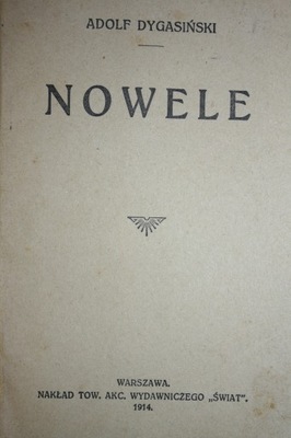 A. DYGASIŃSKI NOWELE T. II 1914