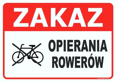 TABLICZKA Zakaz Opierania Rowerów ZNAK