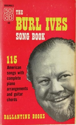 The Burl Ives Song Book American Song (ang)