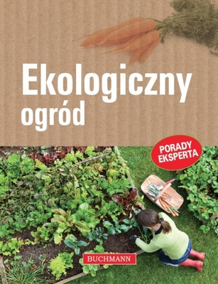 Ekologiczny ogród Jerzy Woźniak