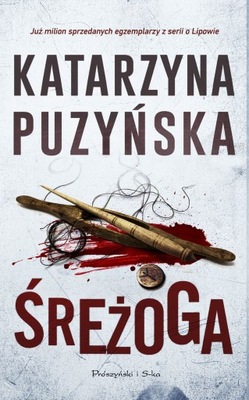 ŚREŻOGA - KATARZYNA PUZYŃSKA AUTOGRAF