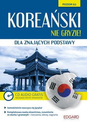 Koreański nie gryzie! dla znających podstawy + CD. Praca zbiorowa