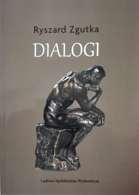 Dialogi Ryszard Zgutka SPK