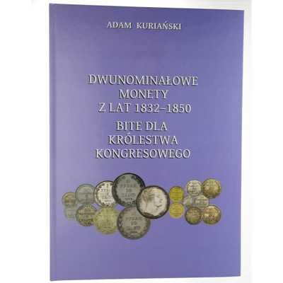 Dwunominałowe monety z lat 1832-50 - Kuriański