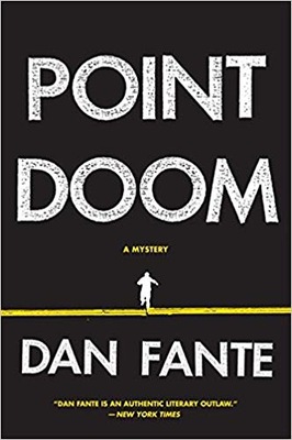 Point Doom Dan Fante