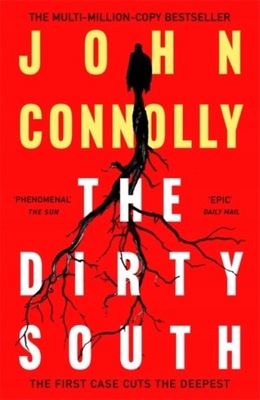 The Dirty South John Connolly