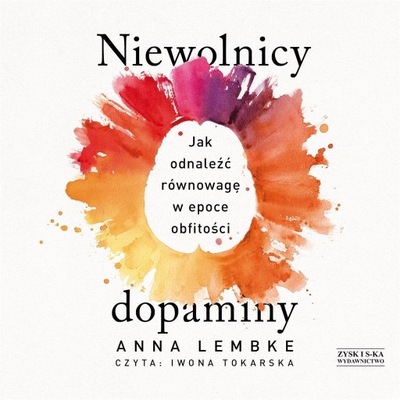 NIEWOLNICY DOPAMINY AUDIOBOOK, ANNA LEMBKE