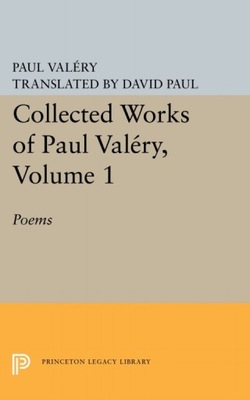 Collected Works of Paul Valery, Volume 1 (2015)