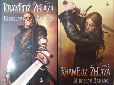 Miroslav Zamboch - Krawędź żelaza Tom 1,2