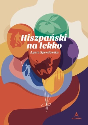 „Hiszpański na lekko” – Agata Spendowska