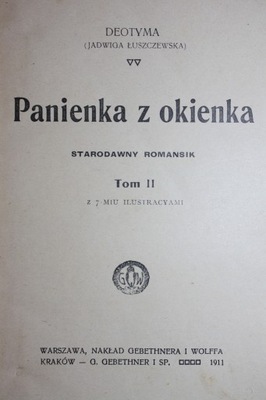 DEOTYMA PANIENKA Z OKIENKA T. II ILUSTR 1911