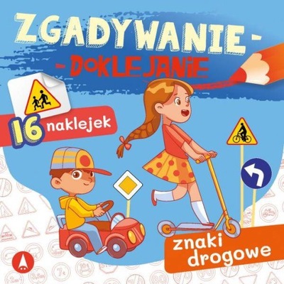 Zgadywanie-doklejanie. Znaki drogowe,