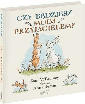 Czy będziesz moim przyjacielem? - Sam McBratney