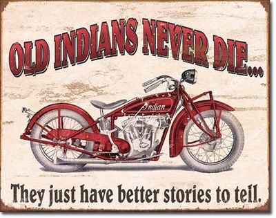 Metalowy plakat USA Indian nie umiera Prezent