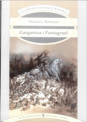 Gargantua i Pantagruel Francois Rabelais