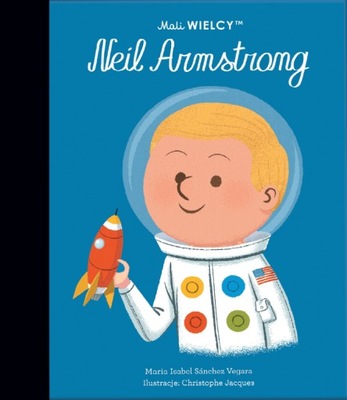Mali Wielcy Neil Armstrong