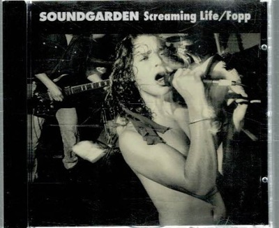 CD Soundgarden - Screaming Life / Fopp 1990