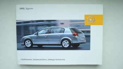 OPEL SIGNUM 2003-2005 POLSKA MANUAL MANTENIMIENTO ORIGINAL LIBRO MANTENIMIENTO  