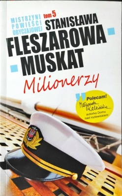 Milionerzy Stanisława Fleszarowa-Muskat