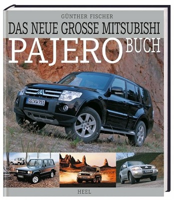 MITSUBISHI PAJERO (1982-2007) NUEVO GRANDE KSIEGA GRANDE ALBUM HISTORIA 24H  