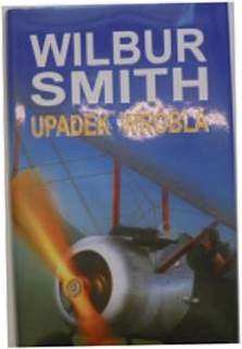 Upadek wróbla - Wilbur Smith