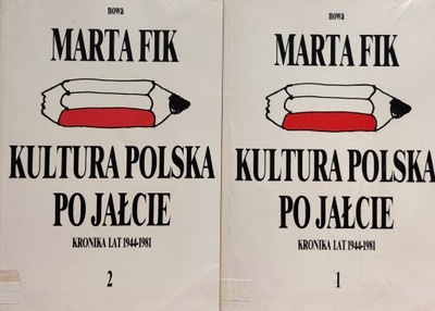Kultura Polska po Jałcie kronika lat 1944-1981