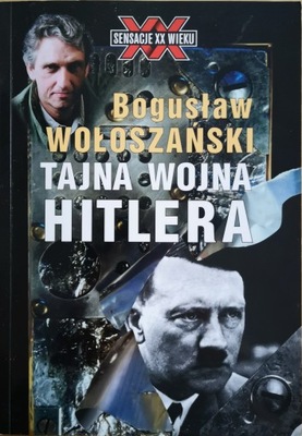 Bogusław Wołoszański Tajna wojna Hitlera Autograf