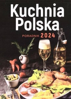 Kalendarz zdzierak KUCHNIA POLSKA 2024 zrywak A5